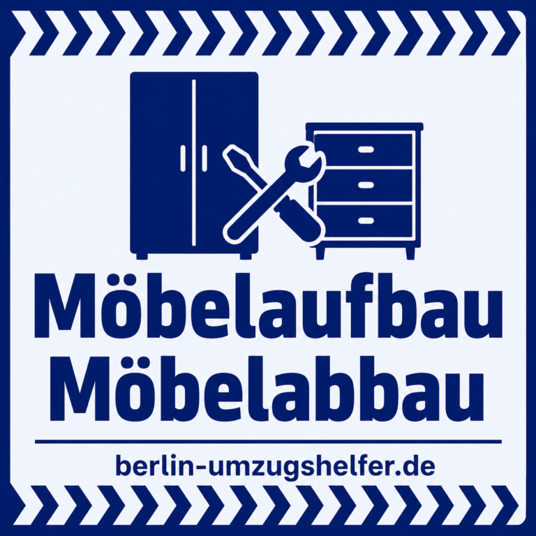 Möbelaufbau und Möbelabbau in Berlin von Berlin Umzugshelfer mit Hinweis auf professionelle Möbelmontage