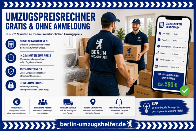 Umzugspreisrechner gratis ohne Anmeldung von Berlin Umzugshelfer mit Hinweis auf kostenlose Umzugskostenberechnung
